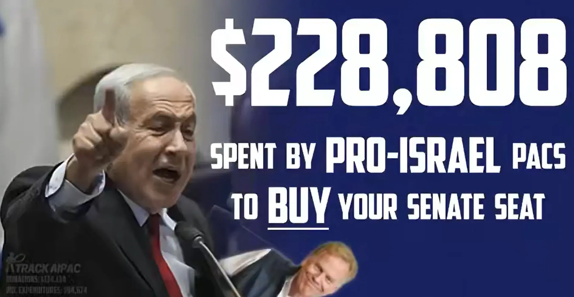 מתוך תשדיר הבחירות בארה"ב: נתניהו לצד הטענה כי ארגונים פרו-ישראליים הוציאו 228 אלף דולר כדי להשפיע על הבחירות לסנאט מתוך תשדיר הבחירות בארה"ב: נתניהו לצד הטענה כי ארגונים פרו-ישראליים הוציאו 228 אלף דולר כדי להשפיע על הבחירות לסנאט